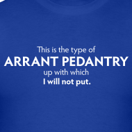 Check out the Arrant Pedantry store